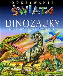 Bild von Dinozaury i inne wymarłe zwierzęta Odkrywanie świata