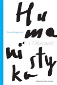 Humanistyk... - Anna Grzegorczyk -  polnische Bücher