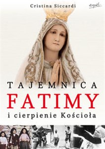 Bild von Tajemnica Fatimy i cierpienie Kościoła