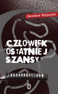 Obrazek Człowiek ostatniej szansy