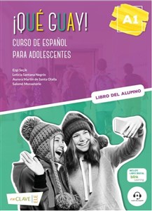 Obrazek Que guay! A1 podręcznik