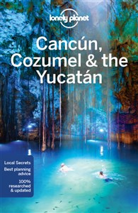Bild von LONELY PLANET CANCUN COZUMEL AND THE YUCATAN