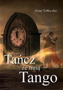 Polnische buch : Tańcz ze m... - Artur Tołłoczko