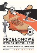 Przełomowe... - Ewa Woźniak - buch auf polnisch 