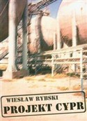 Projekt Cy... - Wiesław Rybski - buch auf polnisch 