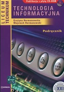 Obrazek Technologia informacyjna Podręcznik z płytą CD Liceum technikum