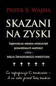 Polska książka : Skazani na... - Piotr S. Wajda