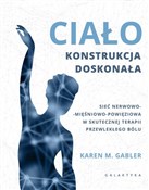 Książka : Ciało kons... - Karen M. Gabler