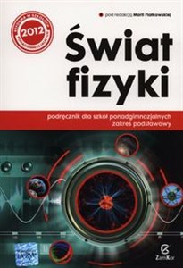 Obrazek Świat fizyki Podręcznik Zakres podstawowy Szkoła ponadgimnazjalna