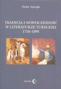 Bild von Tradycja i nowoczesność w literaturze tureckiej 1718-1895