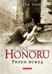 Obrazek Czas Honoru Przed Burzą