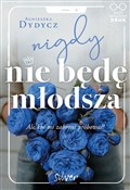 Książka : Nigdy nie ... - Agnieszka Dydycz