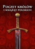 Poczet Kró... - Wojciech Iwańczak, Anna Jabłońska, Piotr Kardyś -  Książka z wysyłką do Niemiec 