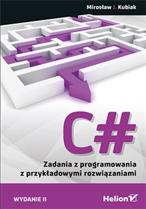 Obrazek C# Zadania z programowania z przykładowymi rozwiązaniami