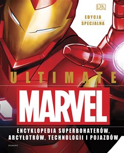 Obrazek ULTIMATE MARVEL ENCYKLOPEDIA SUPERBOHATERÓW ARCYŁOTRÓW TECHNOLOGII I POJAZDÓW