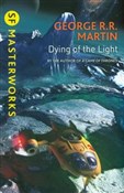 Polska książka : Dying Of T... - George R.R. Martin