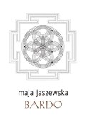 Bardo - Maja Jaszewska - buch auf polnisch 