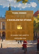Zobacz : Z Excelem ... - Paweł Wimmer