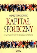 Kapitał sp... - Katarzyna Growiec -  polnische Bücher