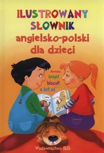 Obrazek Ilustrowany słownik angielsko-polski dla dzieci
