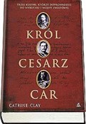 Król cesar... - Catrine Clay -  polnische Bücher