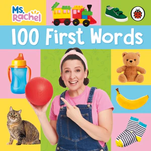 Obrazek Ms Rachel: 100 First Words: Encouraging Speech Development (Board book)