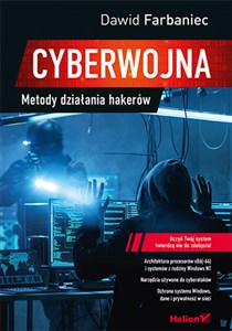 Obrazek Cyberwojna Metody działania hakerów