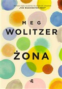 Żona - Meg Wolitzer - Ksiegarnia w niemczech