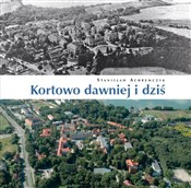 Kortowo da... - Stanisław Achremczyk - buch auf polnisch 
