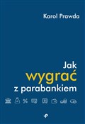 Jak wygrać... - Karol Prawda - Ksiegarnia w niemczech