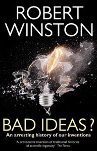 Bild von Bad Ideas?: An Arresting History of Our Inventions