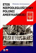 Polska książka : Etos niepo... - Władysław Zachariasiewicz
