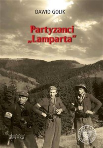 Obrazek Partyzanci Lamparta. Historia IV batalionu...