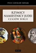 Polnische buch : Rzymscy na... - Pius Czesław Bosak