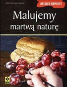 Książka : Malujemy m... - Andre Fisch, Agnes Raynaud