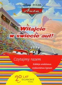 Obrazek Auta Witajcie w świecie aut Czytajmy razem. Kolekcja urodzinowa wydawnictwa Egmont