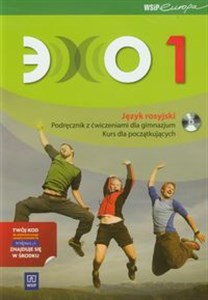 Obrazek Echo 1 Język rosyjski Podręcznik z ćwiczeniami z płytą CD Kurs dla początkujących Gimnazjum