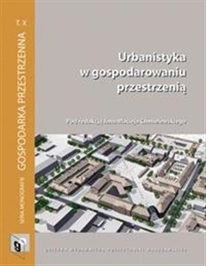 Obrazek Urbanistyka w gospodarowaniu przestrzenią