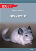 Szynszyle ... - Agnieszka Zas - buch auf polnisch 