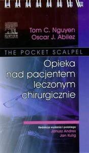 Obrazek Opieka nad pacjentem leczonym chirurgicznie The pocket scalpel