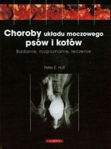 Bild von Choroby układu moczowego psów i kotów Badanie, rozpoznanie, leczenie