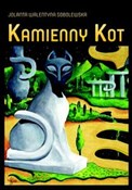 Kamienny K... - Jolanta Walentyna Sobolewska -  polnische Bücher