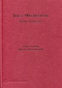 Obrazek Jerzy Wróblewski Pisma wybrane