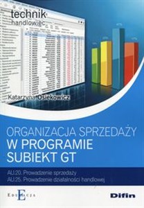 Obrazek Organizacja sprzedaży w programie Subiekt GT Technik handlowiec
