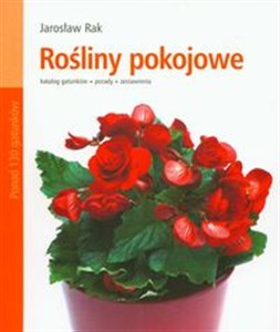 Bild von Rośliny pokojowe Katalog gatunków, porady, zestawienia