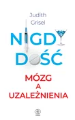 Polnische buch : Nigdy dość... - Judith Grisel