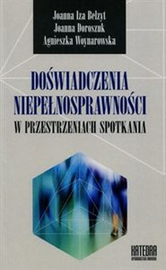 Obrazek Doświadczenia niepełnosprawności w przestrzeni spotkania