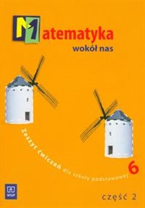 Obrazek Matematyka wokół nas 6 zeszyt ćwiczeń część 2 Szkoła podstawowa