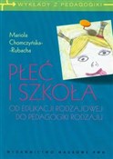 Płeć i szk... - Mariola Chomczyńska-Rubacha -  polnische Bücher
