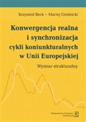 Książka : Konwergenc... - Krzysztof Beck, Maciej Grodzicki